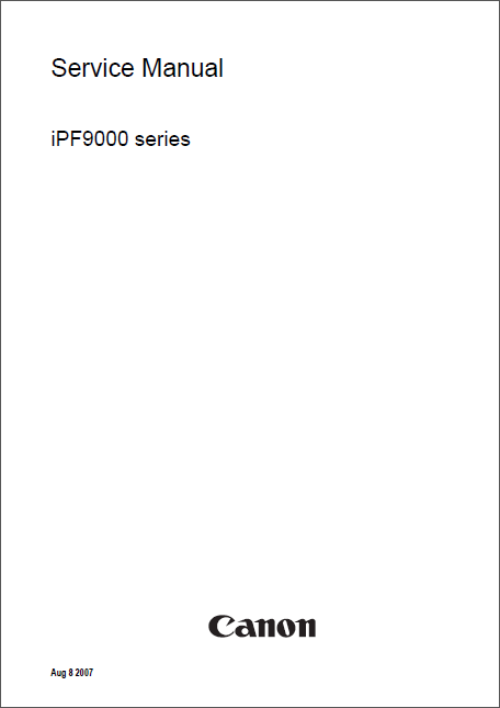 CANON iPF9100 iPF9000S iPF9000 Service Manual-1